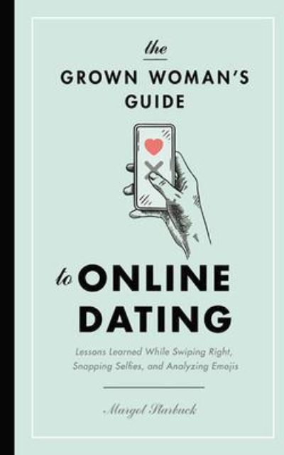 Cover for Margot Starbuck · The Grown Woman's Guide to Online Dating (CD) (2020)