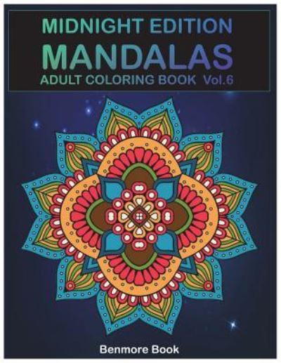 Cover for Benmore Book · Midnight Edition Mandala (Paperback Book) (2018)