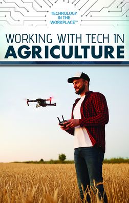 Cover for Amie Jane Leavitt · Working with Tech in Agriculture (Book) (2020)