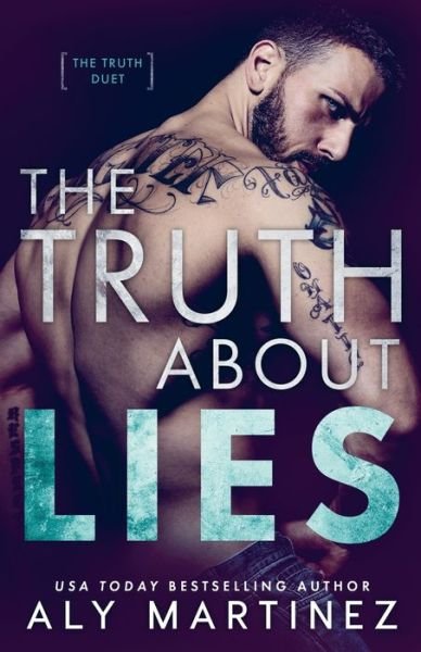 Cover for Aly Martinez · The Truth About Lies (Paperback Bog) (2018)