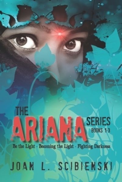 Cover for Joan L Scibienski · The Ariana Series (Paperback Book) (2020)