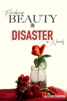 Cover for Allison Searson · Finding Beauty in Disaster (Paperback Book) (2020)