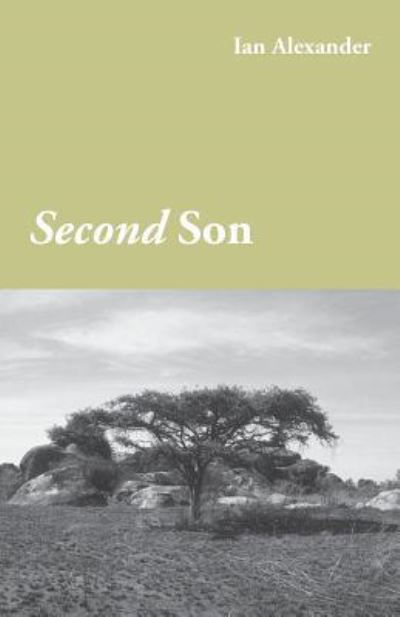 Cover for Ian Alexander · Second Son (Pocketbok) (2017)