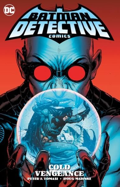 Cover for Peter J. Tomasi · Batman: Detective Comics Vol. 4: Cold Vengeance (Paperback Book) (2020)