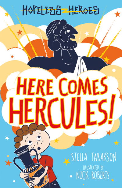 Cover for Stella Tarakson · Here Comes Hercules! - Hopeless Heroes (Paperback Book) (2018)