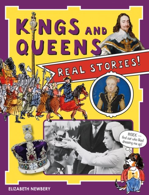 Cover for Elizabeth Newbury · Kings and Queens: Real Stories! (Paperback Book) (2023)