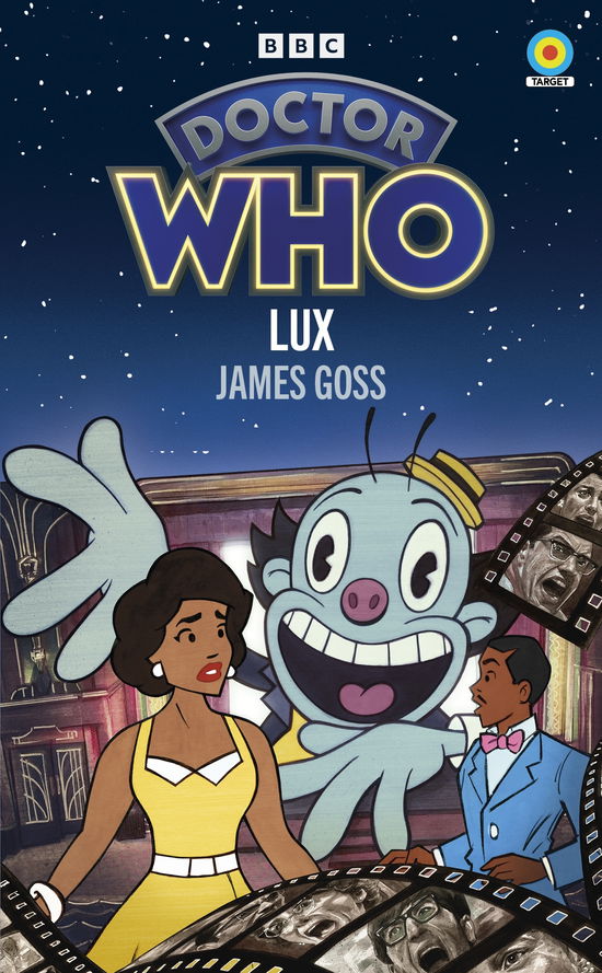 Doctor Who: Lux (Target Collection) - Doctor Who Target Novels – New Era - James Goss - Books - Ebury Publishing - 9781785949555 - July 10, 2025