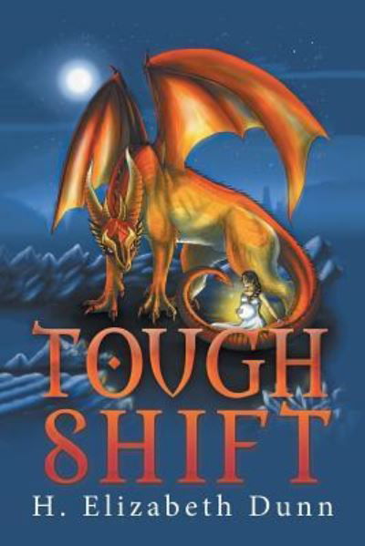 Cover for H Elizabeth Dunn · Tough Shift (Paperback Book) (2019)