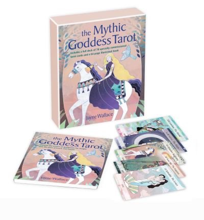 Cover for Jayne Wallace · The Mythic Goddess Tarot: Includes a Full Deck of 78 Specially Commissioned Tarot Cards and a 64-Page Illustrated Book (Buch) (2022)