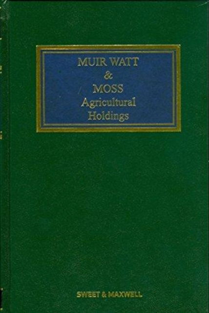 Cover for Falcon Chambers · Muir Watt &amp; Moss: Agricultural Holdings (Gebundenes Buch) (2018)