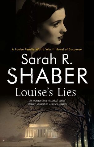 Cover for Sarah R. Shaber · Louise's Lies - A Louise Pearlie Mystery (Taschenbuch) [Main edition] (2017)