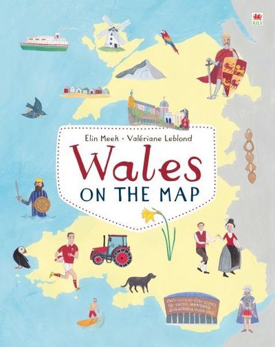 Cover for Elin Meek · Wales on the Map (Hardcover Book) (2018)