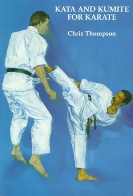 Cover for Chris Thompson · Kata And Kumite For Karate (Paperback Book) (1997)