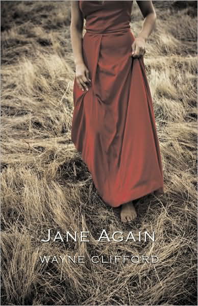 Wayne Clifford · Jane Again: Poems (Paperback Bog) (2009)