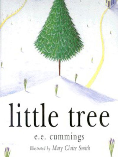 Cover for E. E. Cummings · Little Tree (Hardcover Book) (1999)