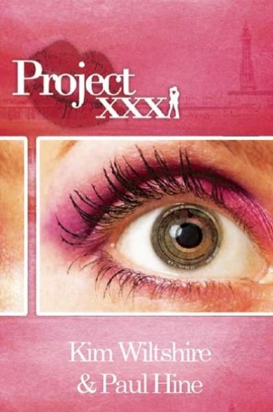Cover for Kim Wiltshire · Project XXX (Pocketbok) (2014)
