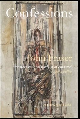 Cover for John Fraser · Confessions (Inbunden Bok) (2019)