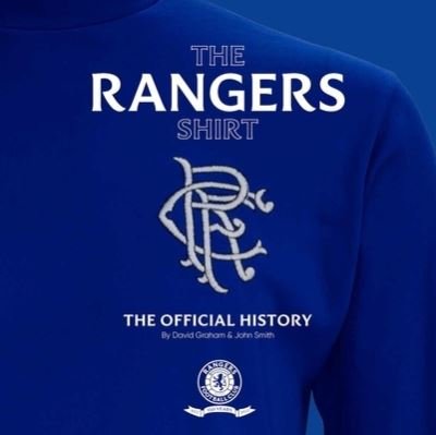 Cover for David Graham · The Rangers Shirt: The Official History (Hardcover Book) [2nd Revised edition] (2023)