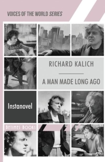 Cover for Richard Kalich · A Man Made Long Ago (Paperback Book) (2021)