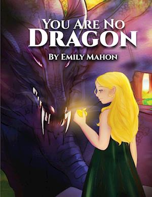 Cover for Emily Mahon · You Are No Dragon (Book) (2023)