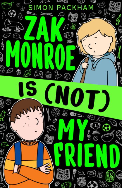 Cover for Simon Packham · Zak Monroe is (not) My Friend (Paperback Book) (2025)