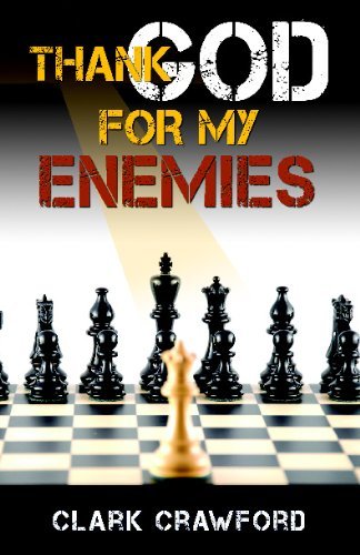 Cover for Clark Crawford · Thank God for My Enemies (Pocketbok) (2009)