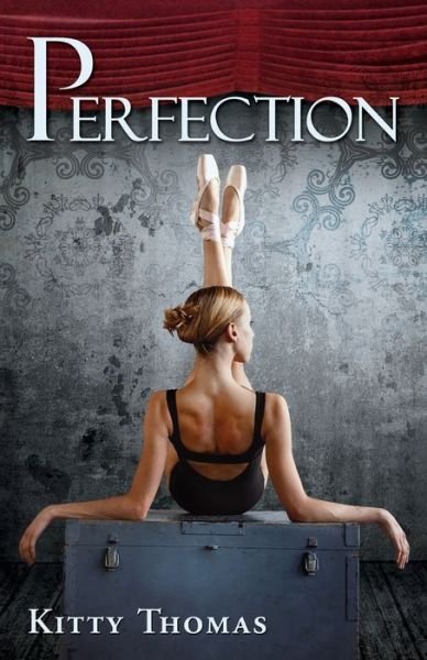 Cover for Kitty Thomas · Perfection (Taschenbuch) (2020)