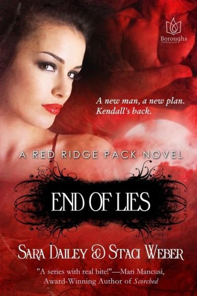 Cover for Staci Weber · End of Lies (The Red Ridge Pack) (Volume 5) (Paperback Book) (2014)