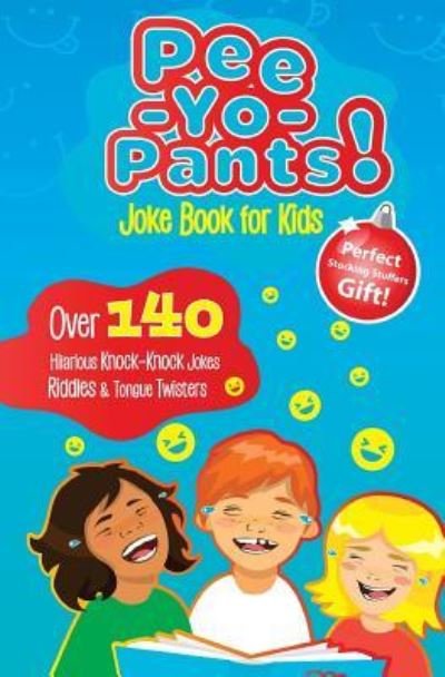 Cover for Joke Book Group · Pee-Yo-Pants Joke Book for Kids (Pocketbok) (2017)