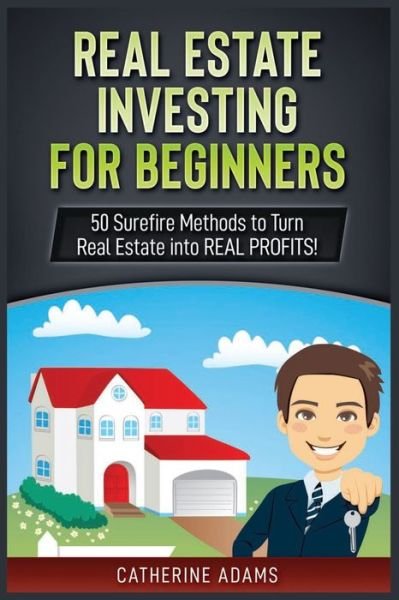 Cover for Catherine Adams · Real Estate Investing (Paperback Book) (2019)