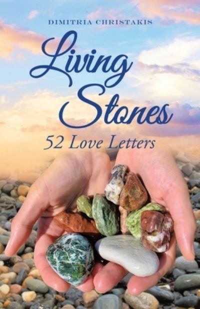 Cover for Dimitria Christakis · Living Stones (Book) (2021)