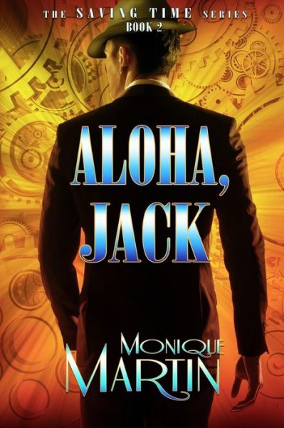 Cover for Monique Martin · Aloha, Jack (Paperback Book) (2017)