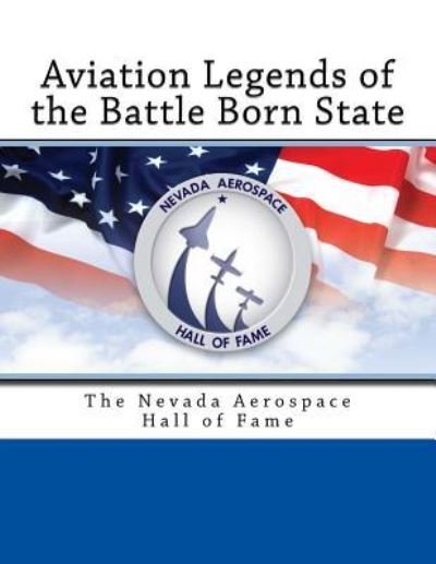 Cover for T D Barnes · Aviation Legends of the Battle Born State (Paperback Bog) (2017)