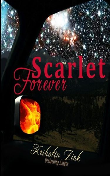 Cover for Krihstin Zink · Scarlet Forever (Paperback Book) (2017)