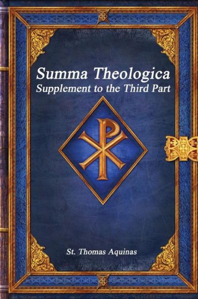 Summa Theologica - St Thomas Aquinas - Książki - Independently Published - 9781980218555 - 7 lutego 2018