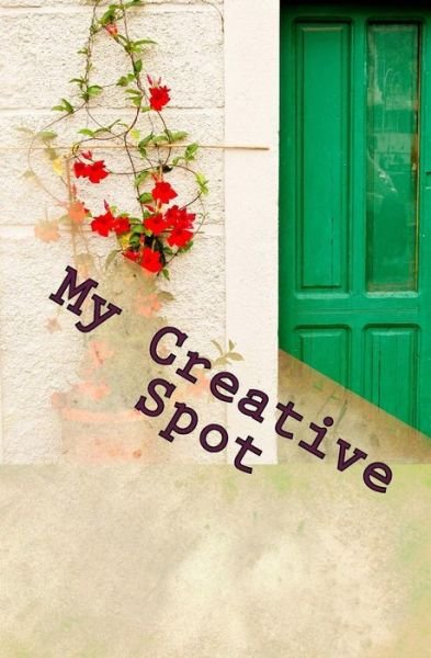 Cover for Patricia Dixon · My Creative Spot (Paperback Book) (2017)
