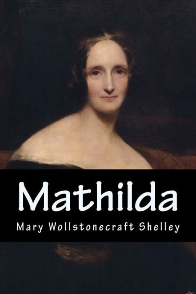 Cover for Mary Wollstonecraft · Mathilda (Paperback Book) (2017)