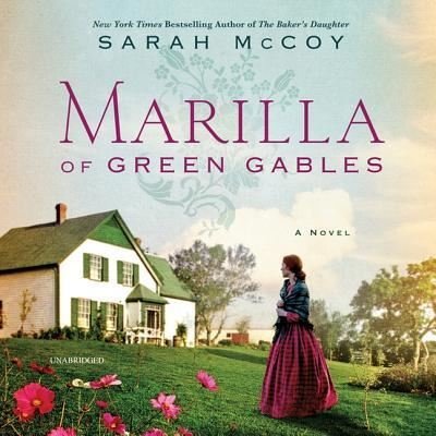 Cover for Sarah McCoy · Marilla of Green Gables Lib/E (CD) (2018)