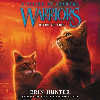 Cover for Erin Hunter · Warriors: A Vision of Shadows #5: River of Fire (CD) (2019)