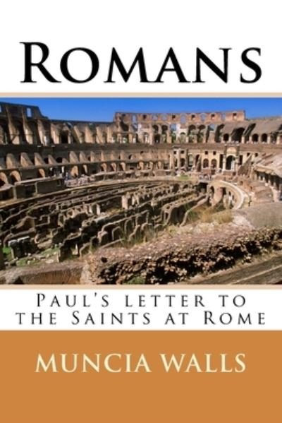 Cover for Muncia Walls · Romans (Paperback Book) (2018)