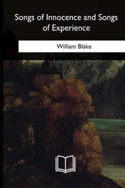 Cover for William Blake · Songs of Innocence and Songs of Experience (Pocketbok) (2018)
