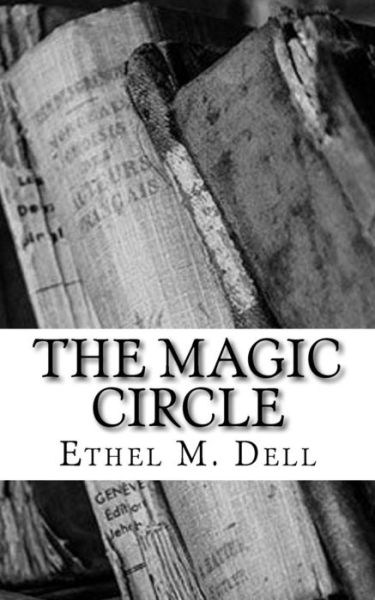 Cover for Ethel M Dell · The Magic Circle (Paperback Book) (2018)