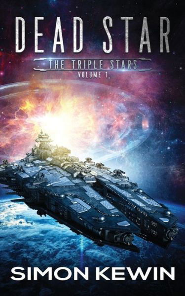 Simon Kewin · Dead Star - The Triple Stars (Paperback Book) (2020)