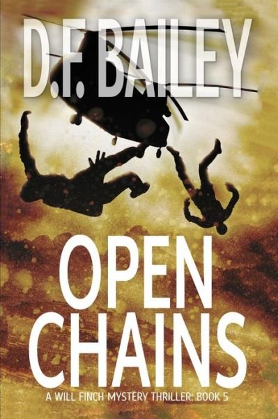 Cover for D F Bailey · Open Chains (Pocketbok) (2019)
