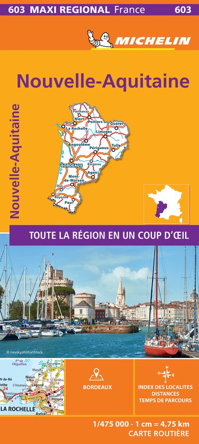 Aquitaine, Limousin and Poitou-Charentes , France - Michelin Maxi Regional Map 603: Map - France Maxi Regional - Michelin - Bøger - Michelin Editions des Voyages - 9782067242555 - 11. oktober 2019