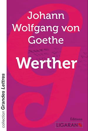 Cover for Johann Wolfgang von Goethe · Werther (grands caractères) (Paperback Book) (2015)