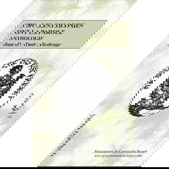 Cover for Carminella Biondi · 1789 : les colonies ont la parole Anthologie tome 2 (Paperback Book) (2020)