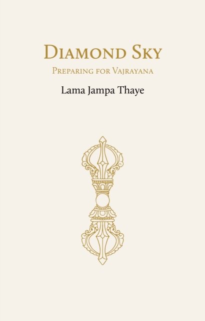 Cover for Lama Jampa Thaye · Diamond Sky: Preparing for Vajrayana (Paperback Bog) (2023)