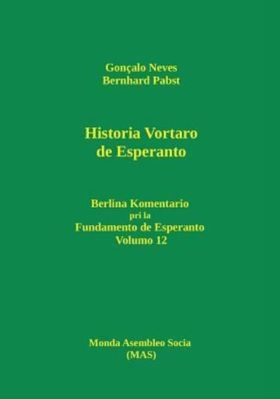 Cover for Goncalo Neves · Historia Vortaro de Esperanto (Pocketbok) (2018)