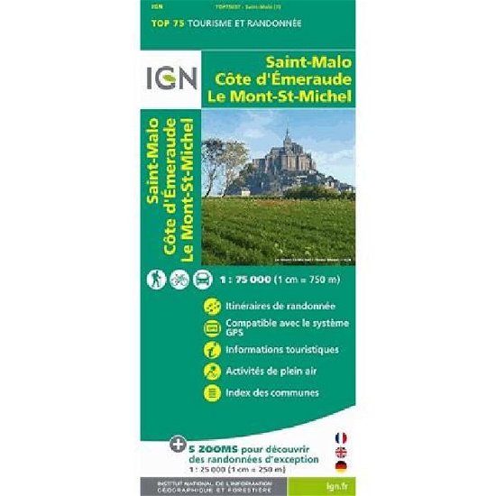 Cover for Ign · IGN TOP75: Saint-Malo - Côte d´Emeraude - Mt-Saint-Michel (Tryksag) (2015)